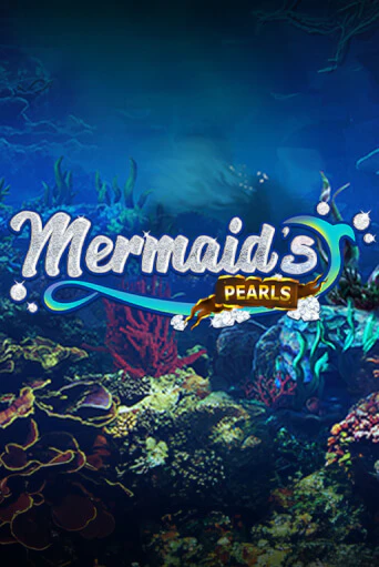 Mermaid's Pearls ига на фантики | MaxBet без риска