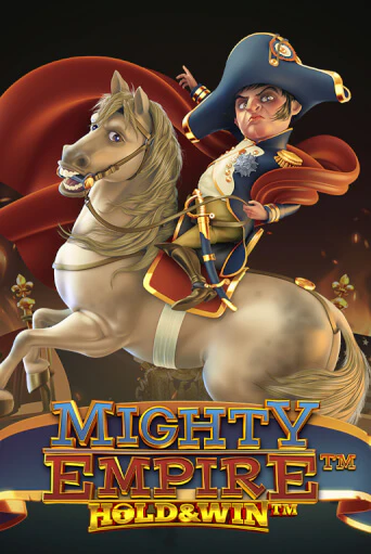 Mighty Empire: ™ Hold & Win ™ ига на фантики | MaxBet без риска