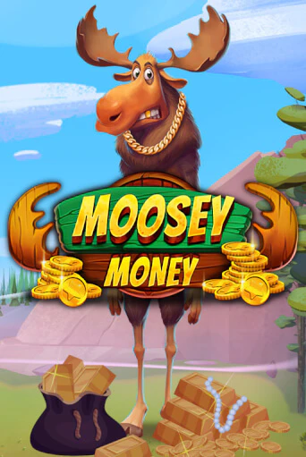 Moosey Money ига на фантики | MaxBet без риска