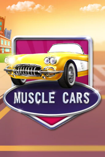 Muscle Cars ига на фантики | MaxBet без риска