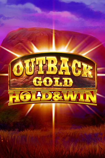 Outback Gold: Hold and Win ига на фантики | MaxBet без риска