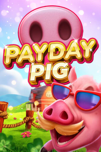 Payday Pig ига на фантики | MaxBet без риска