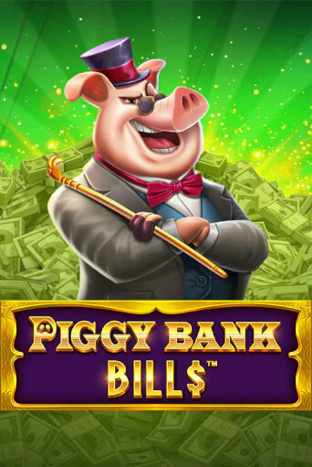Piggy Bank Bills ига на фантики | MaxBet без риска