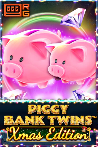 Piggy Bank Twins Xmas ига на фантики | MaxBet без риска