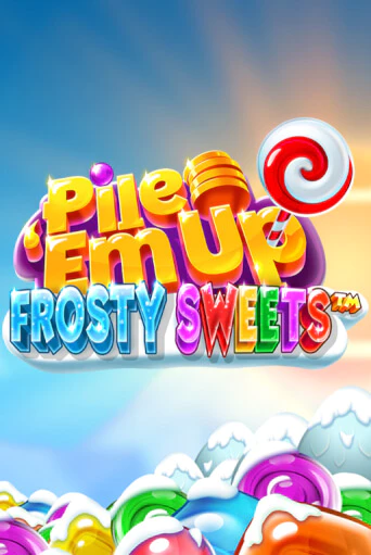 Pile 'Em Up Frosty Sweets™ ига на фантики | MaxBet без риска