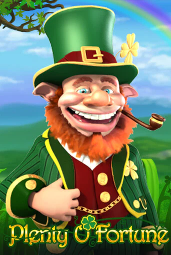 Plenty O`Fortune ига на фантики | MaxBet без риска