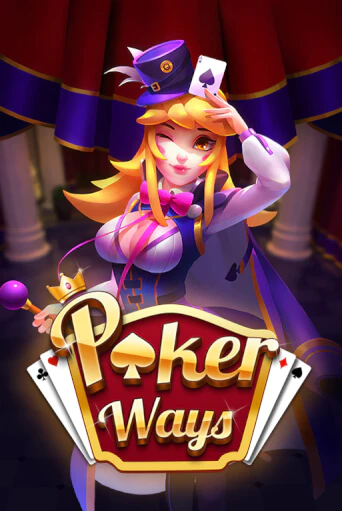 Poker Ways ига на фантики | MaxBet без риска