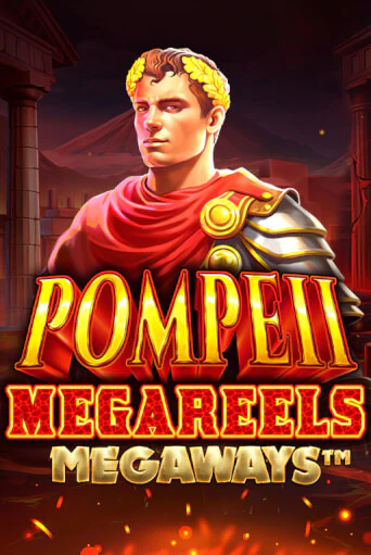 Pompeii Megareels Megaways ига на фантики | MaxBet без риска