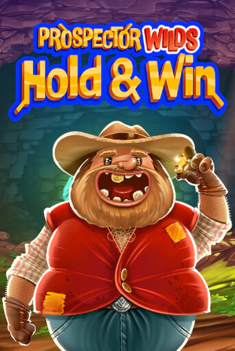 Prospector Wilds Hold and Win ига на фантики | MaxBet без риска