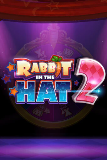 Rabbit In The Hat 2 ига на фантики | MaxBet без риска