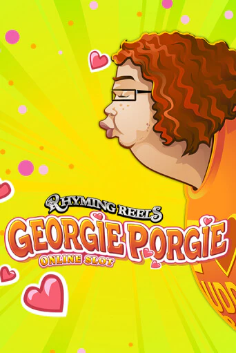 Rhyming Reels Georgie Porgie ига на фантики | MaxBet без риска