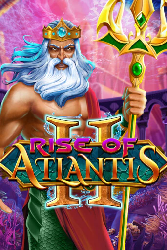 Rise of Atlantis 2 ига на фантики | MaxBet без риска