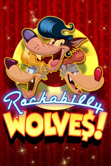 Rockabilly Wolves ига на фантики | MaxBet без риска