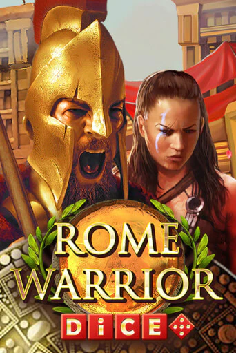 Rome Warrior Dice ига на фантики | MaxBet без риска