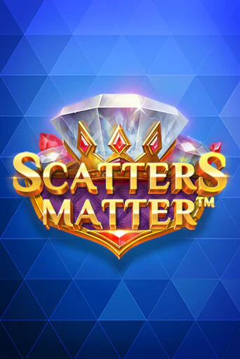 Scatters Matter ига на фантики | MaxBet без риска