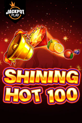 Shining Hot 100 Jackpot Play ига на фантики | MaxBet без риска