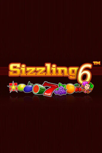 Sizzling6 ига на фантики | MaxBet без риска