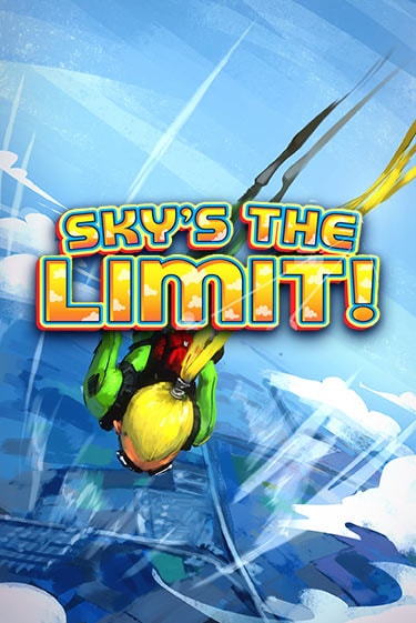 Sky's the Limit ига на фантики | MaxBet без риска