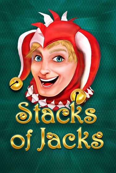 Stacks of Jacks ига на фантики | MaxBet без риска
