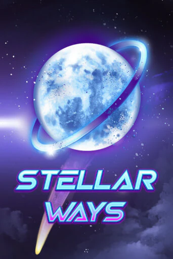 Stellar Ways ига на фантики | MaxBet без риска