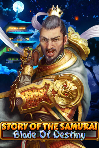 The Story of the Samurai - Blade of Destiny ига на фантики | MaxBet без риска