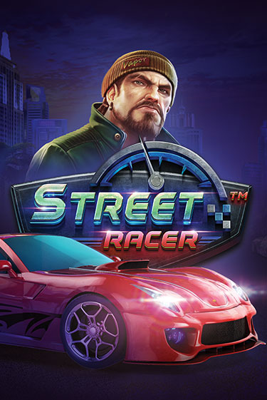 Street Racer ига на фантики | MaxBet без риска