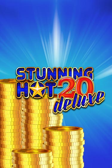 Stunning Hot 20 Deluxe ига на фантики | MaxBet без риска