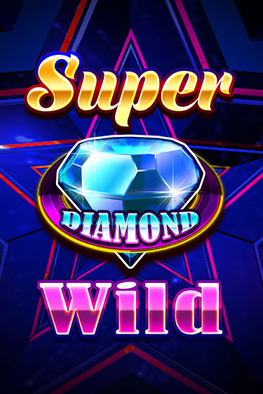 Super Diamond Wild ига на фантики | MaxBet без риска