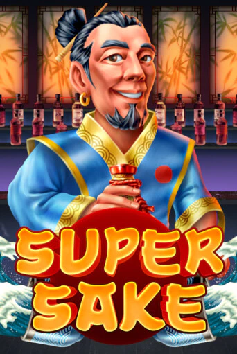 Super Sake ига на фантики | MaxBet без риска