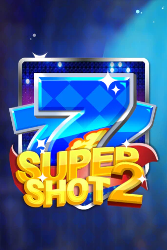SuperShot 2 ига на фантики | MaxBet без риска
