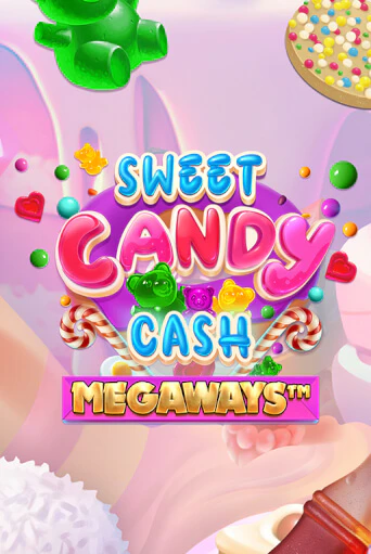 Sweet Candy Cash Megaways ига на фантики | MaxBet без риска