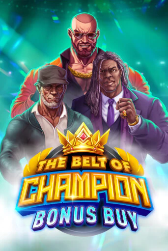 The Belt of Champion Bonus Buy ига на фантики | MaxBet без риска