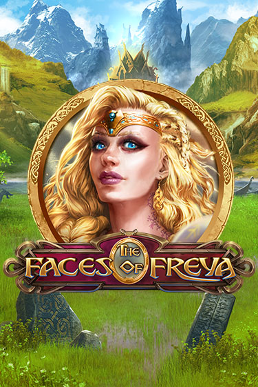 The Faces of Freya ига на фантики | MaxBet без риска