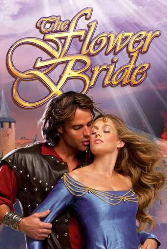 The Flower Bride ига на фантики | MaxBet без риска