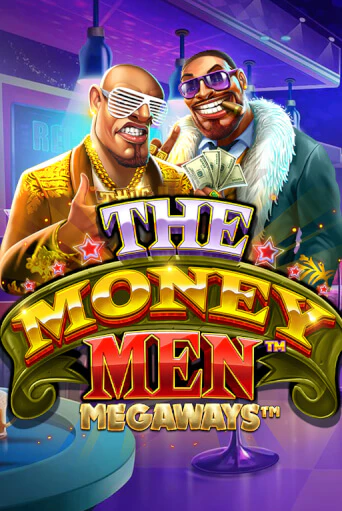 The Money Men Megaways ига на фантики | MaxBet без риска