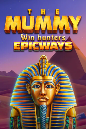 The Mummy Win Hunters EPICWAYS ига на фантики | MaxBet без риска