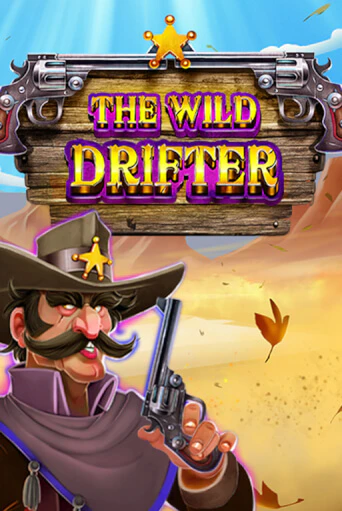 The Wild Drifter ига на фантики | MaxBet без риска