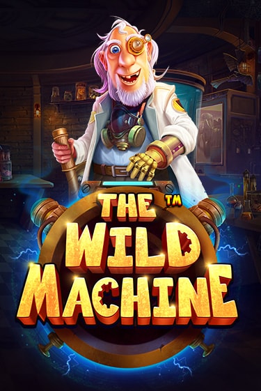 The Wild Machine ига на фантики | MaxBet без риска