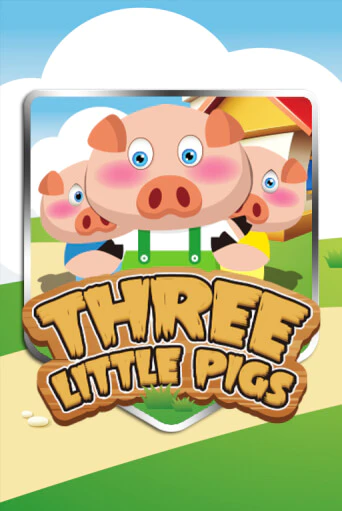 Three Little Pigs ига на фантики | MaxBet без риска