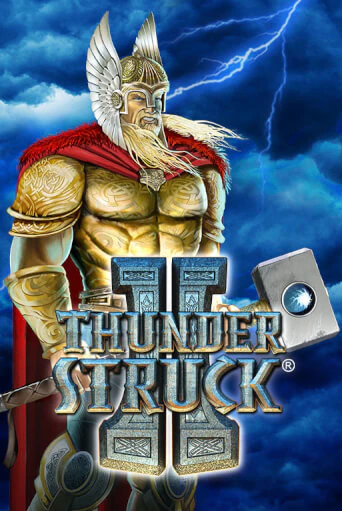 Thunderstruck II ига на фантики | MaxBet без риска