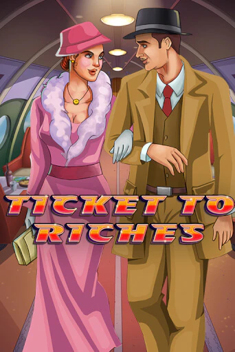 Ticket to Riches ига на фантики | MaxBet без риска