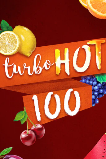 Turbo Hot 100 ига на фантики | MaxBet без риска