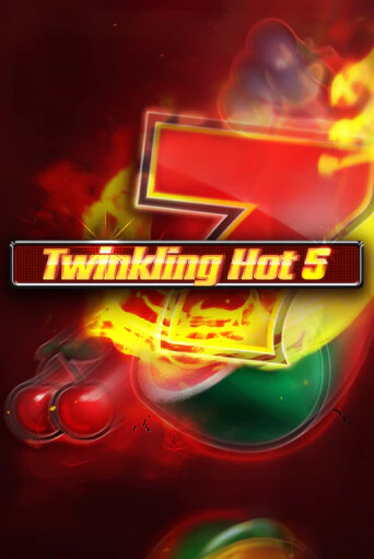 Twinkling Hot 5 ига на фантики | MaxBet без риска
