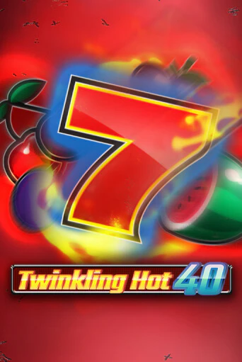 Twinkling Hot 40 ига на фантики | MaxBet без риска