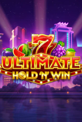 Ultimate Hold N Win ига на фантики | MaxBet без риска