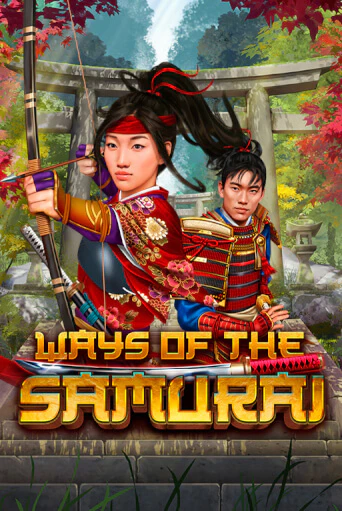 Ways Of The Samurai ига на фантики | MaxBet без риска