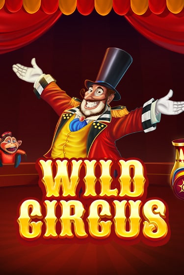 Wild Circus ига на фантики | MaxBet без риска