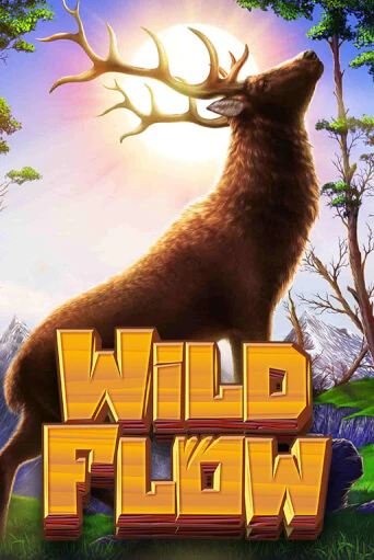 Wild Flow ига на фантики | MaxBet без риска