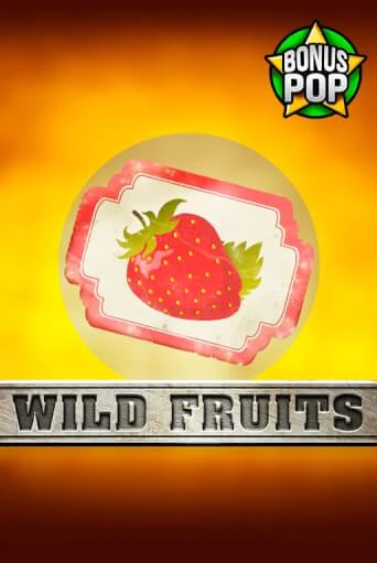 Wild Fruits ига на фантики | MaxBet без риска