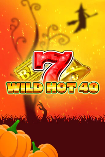 Wild Hot 40 Halloween ига на фантики | MaxBet без риска